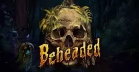 Beheaded