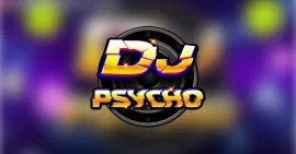 DJ Psycho