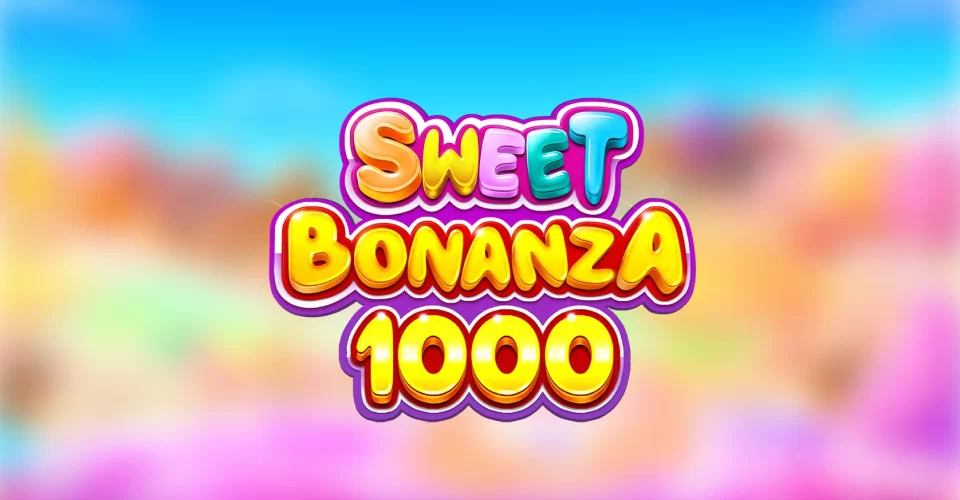 Sweet Bonanza 1000