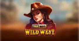 Wild West Trueways