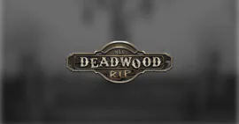 Deadwood R.I.P