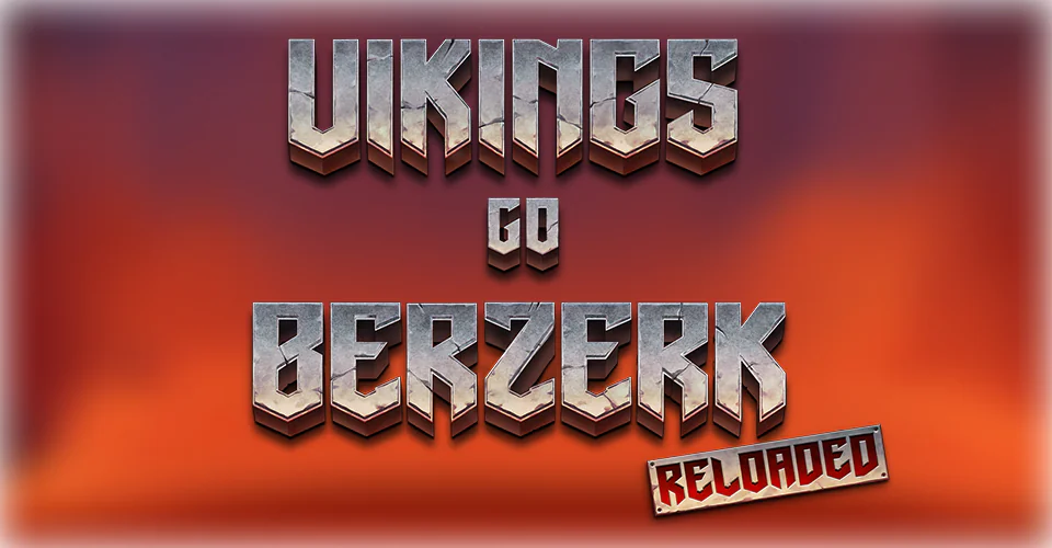 Vikings Go Berzerk Reloaded