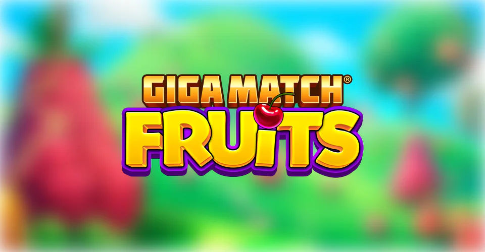 Giga Match Fruits