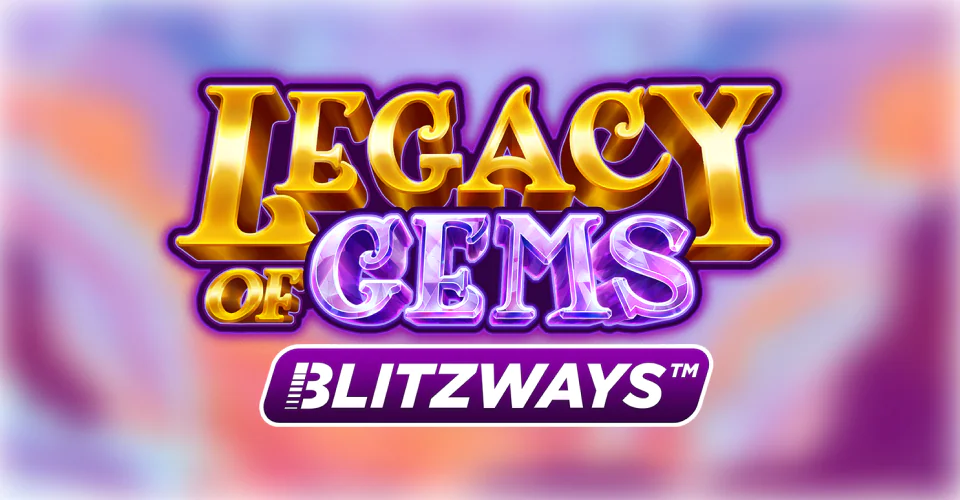 Legacy of Gems Blitzways