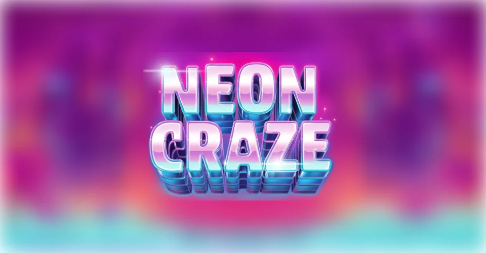 Neon Craze